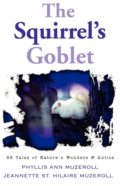 The Squirrels Goblet