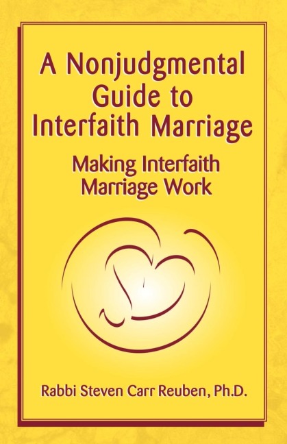A Nonjudgmental Guide to Interfaith Marriage