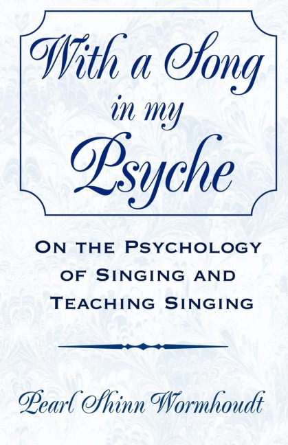 With a Song in My Psyche