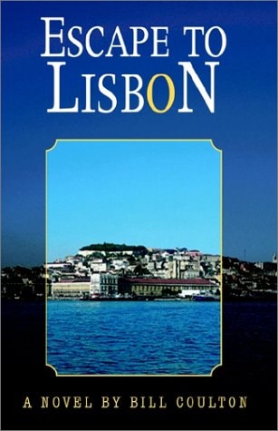 Escape to Lisbon A Novel