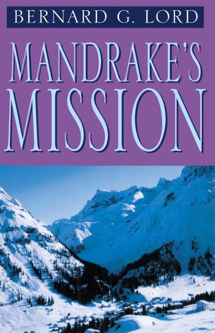 Mandrakes Mission
