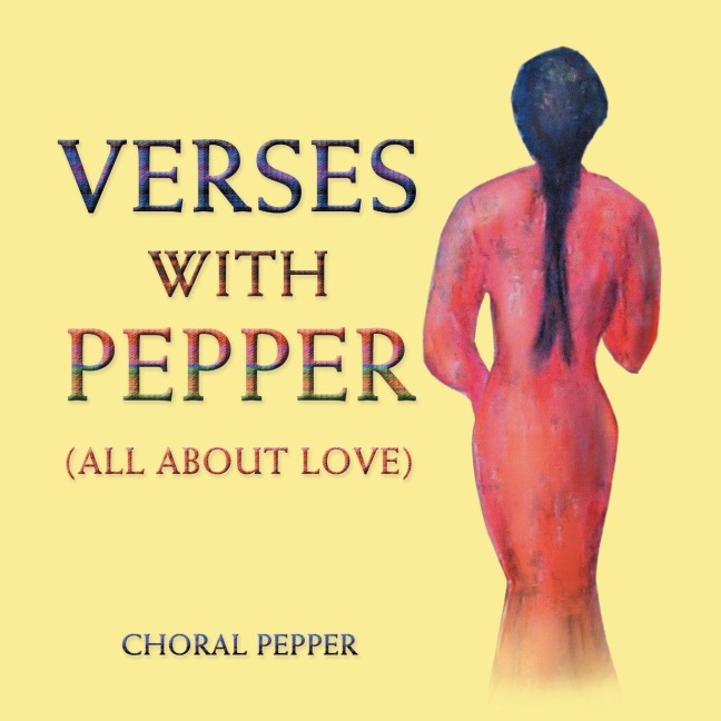 Verses with Pepper: All About Love