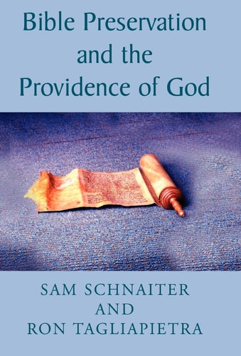 Bible Preservation and the Providence of God