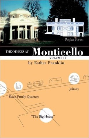 The Others at Monticello
