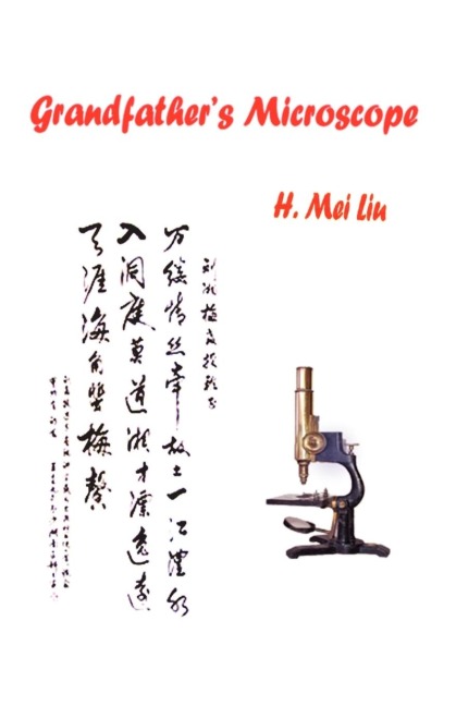 Grandfathers Microscope
