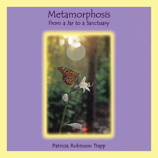 Metamorphosis: From a Jar to a Sanctuary