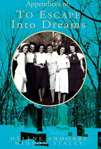 Appendices of To Escape Into Dreams