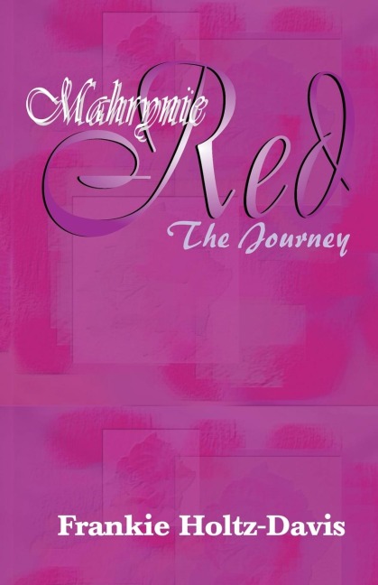 Mahrynie Red: The Journey