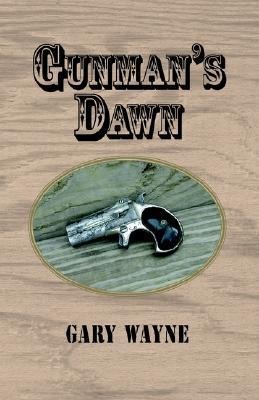 Gunmans Dawn