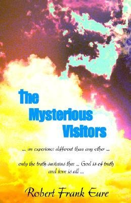 The Mysterious Visitors: Experience by the One Carrying the Family Legacy