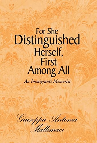 For She Distinguished Herself, First Among All