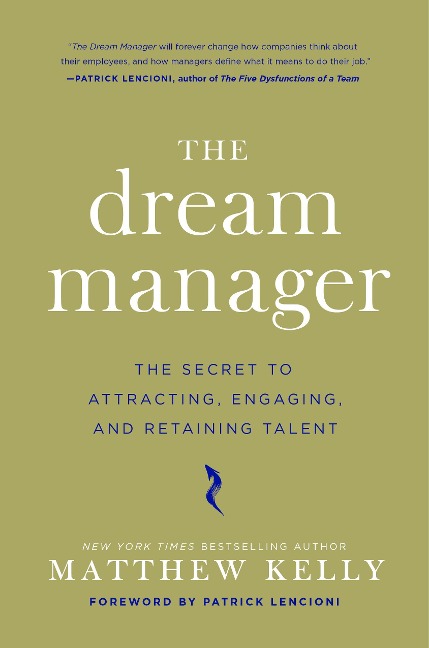 The Dream Manager