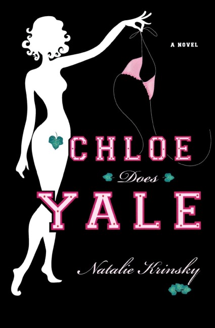 Chloe Does Yale: A Novel