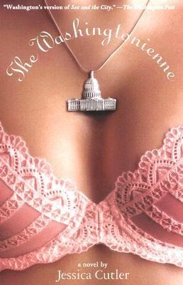 The Washingtonienne: A Novel