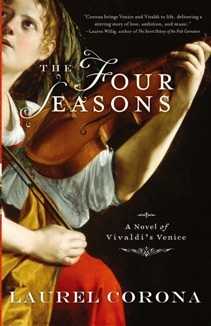 The Four Seasons: A Novel of Vivaldis Venice