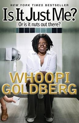 Is It Just Me?: Or Is It Nuts Out There?
