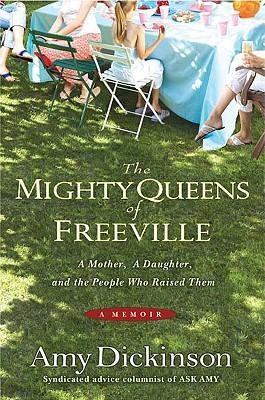 The Mighty Queens of Freeville: A Mother, a Daughter, and the Town That Raised Them