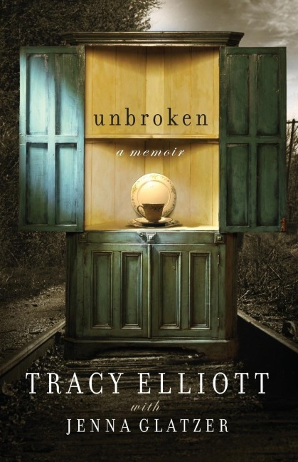 The Unbroken: A Memoir