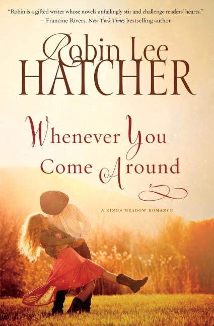 Whenever You Come Around