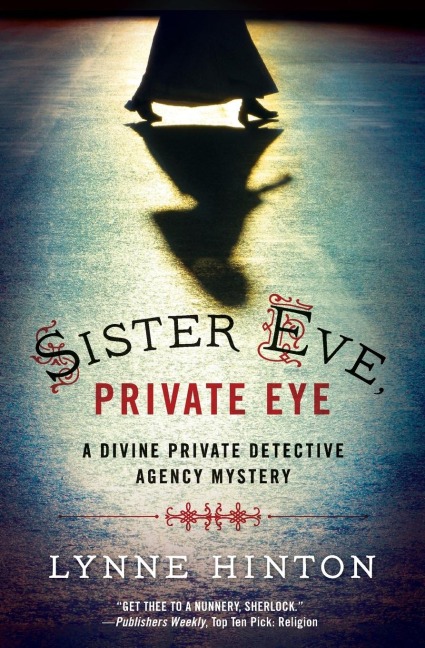 Sister Eve, Private Eye