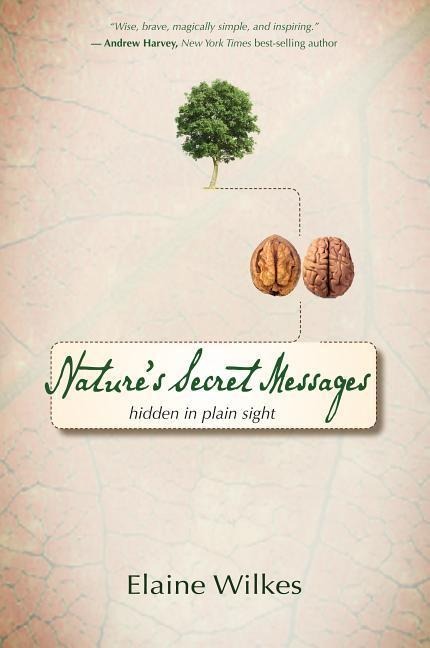 Natures Secret Messages: Hidden in Plain Sight