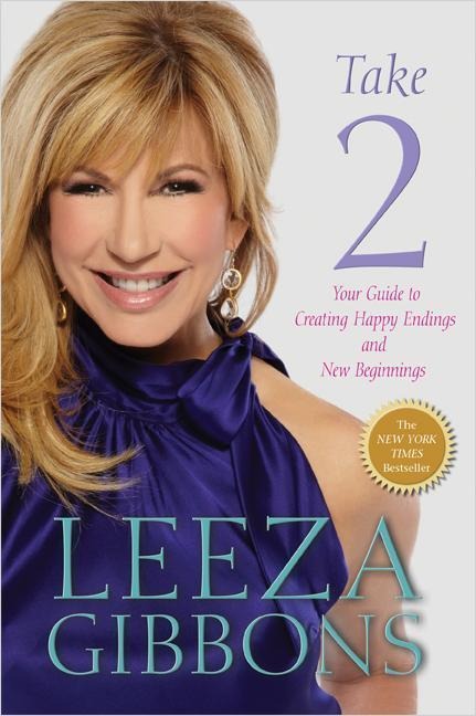 Take 2: Your Guide to Creating Happy Endings and New Beginnings