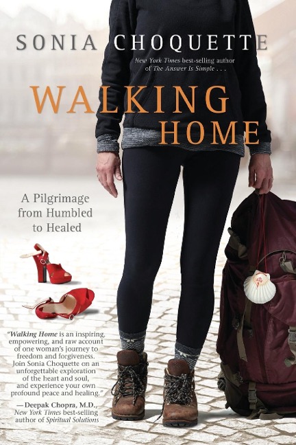 Walking Home: A Pilgrimage from Humbled to Healed