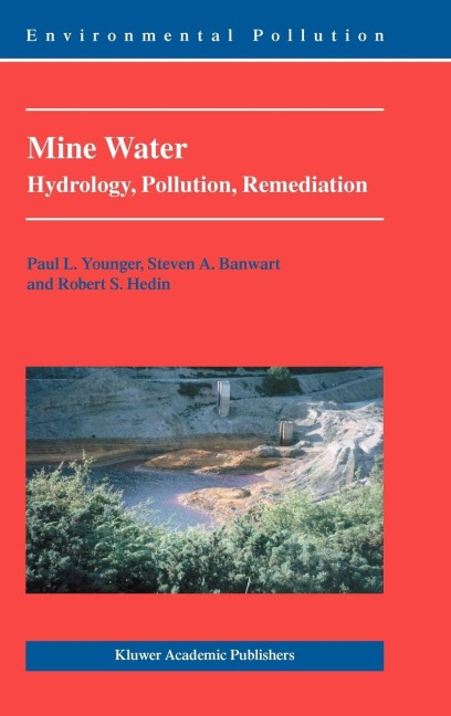 Mine Water: Hydrology, Pollution, Remediation