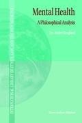 Mental Health: A Philosophical Analysis