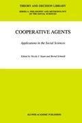 Cooperative Agents: Applications in the Social Sciences