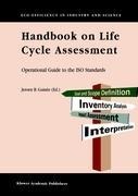Handbook on Life Cycle Assessment: Operational Guide to the ISO Standards