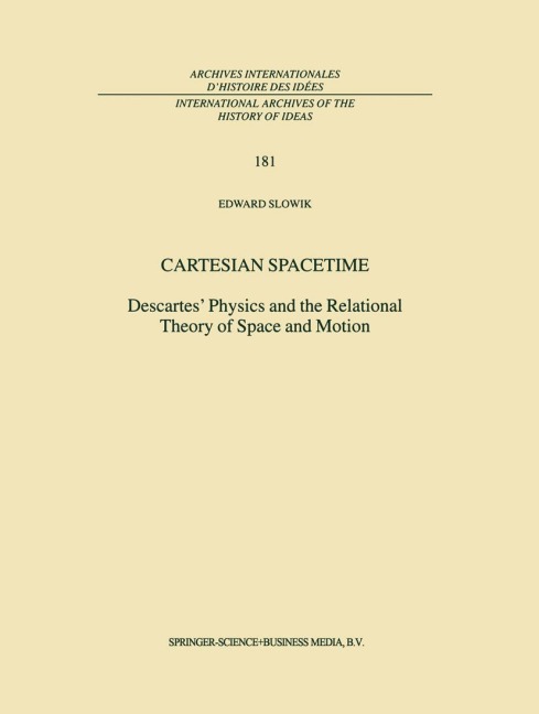 Cartesian Spacetime: Descartes Physics and the Relational Theory of Space and Motion