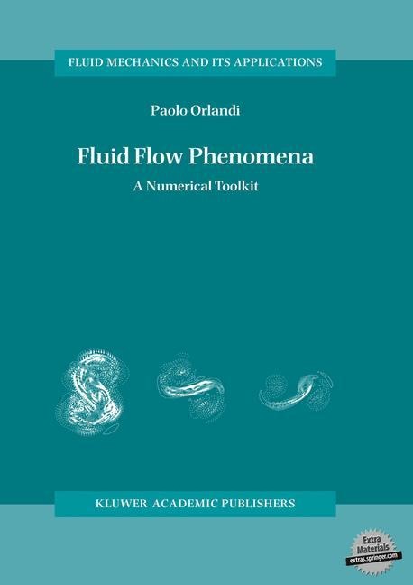 Fluid Flow Phenomena: A Numerical Toolkit