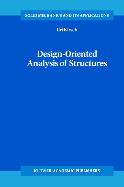 Design-Oriented Analysis of Structures: A Unified Approach