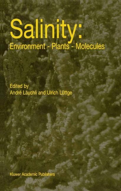 Salinity: Environment - Plants - Molecules