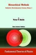 Hierarchical Methods: Undulative Electrodynamical Systems, Volume 2