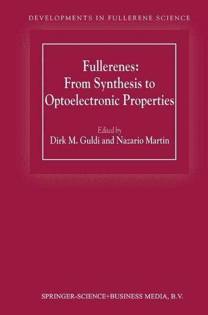 Fullerenes: From Synthesis to Optoelectronic Properties