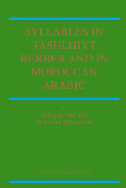 Syllables In Tashlhiyt Berber And In Moroccan Arabic