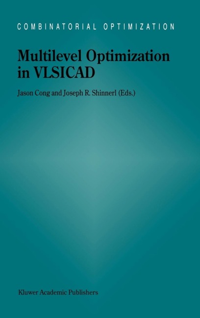 Multilevel Optimization in Vlsicad