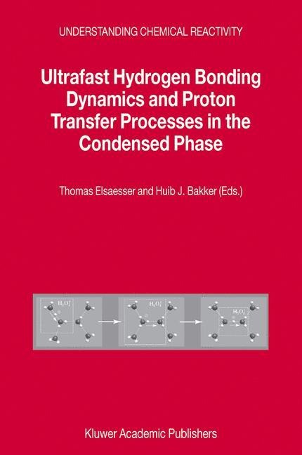 Ultrafast Hydrogen Bonding Dynamics and Proton Transfer Processes in the Condensed Phase