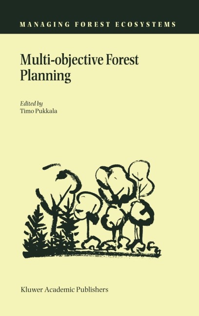 Multi-Objective Forest Planning
