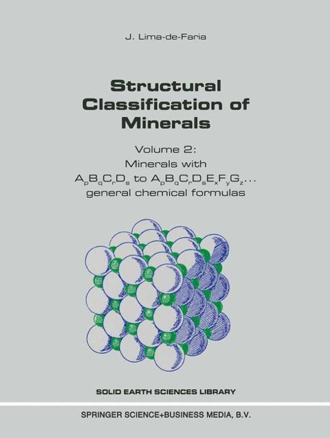 Structural Classification of Minerals: Volume 2: Minerals with ApBqCrDs to ApBqCrDsExF