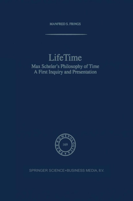 Lifetime: Max Schelers Philosophy of Time