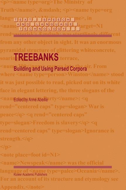 Treebanks: Building and Using Parsed Corpora