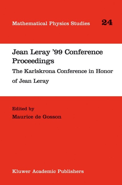 Jean Leray 99 Conference Proceedings: The Karlskrona Conference in Honor of Jean Leray