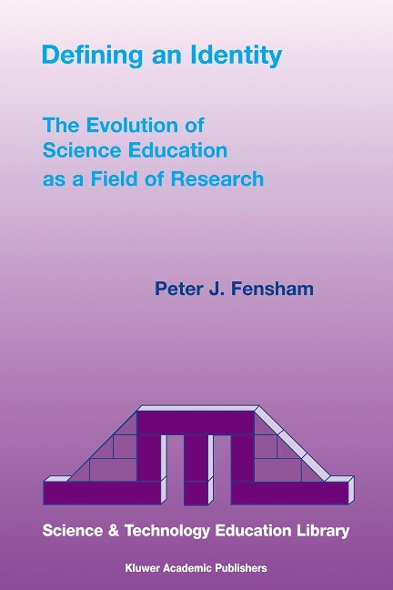 Defining an Identity: The Evolution of Science Education as a Field of Research