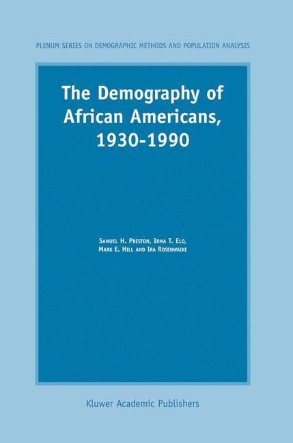 The Demography of African Americans 1930-1990