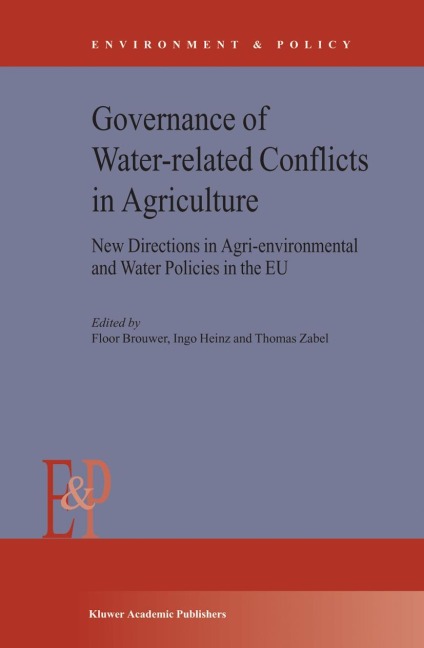 Governance of Water-Related Conflicts in Agriculture: New Directions in Agri-Environmental and Water Policies in the EU