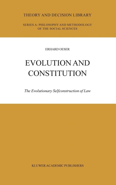 Evolution and Constitution: The Evolutionary Selfconstruction of Law