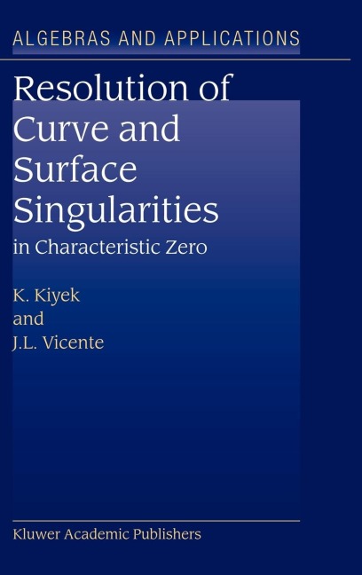 Resolution of Curve and Surface Singularities: In Characteristic Zero